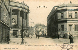 Sedan * Rue De La Ville * Le Théâtre , Hôtel De Ville Et Le Tribunal - Sedan