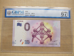 Zero Euro Banknote /0 Euro Souvenir  2017-1 Atomium, GBPM(China) Graded 67 EPQ - Privatentwürfe