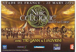 ► NUIT CELTIQUE (Celtic Night) - Stade De France   - Avec TRI YANN &I MUVRINI - St PATRICK 2004 - Saint-Patrick