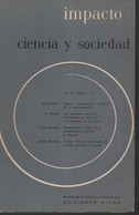 IMPACTO CIENCIA Y SOCIEDAD - Vol XV - 1965 - N° 1 - Publicación Trimestral - [4] Tematica