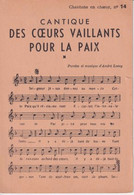 CHANSON(LES COEURS VAILLANTS POUR LA PAIX) - Music And Musicians