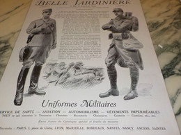 ANCIENNE PUBLICITE LE MAGASIN BELLE JARDINIERE UNIFORME MILITAIRE    1915 - Divise