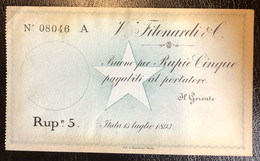 COMPAGNA ITALIANA PER IL BENADIR SOMALIA VINCENZO FILONARDI E C. 1893 5 RUPIE NON EMESSO R5 RRRRR Lotto.2475 - Terra Di Somalia