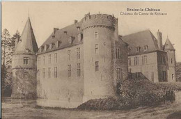 Braine-le-Château - Château Du Comte De Robiano - Pas Circulé - TBE - Braine-le-Château