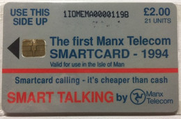 MANISLAND : MAN072 2 The First SMART CARD 1994 MINT - [ 6] Isle Of Man