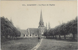 27  Acquigny Environs De Louviers  La Place  De   L'eglise - Acquigny