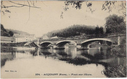 27  Acquigny Environs De Louviers  Le Pont Sur L'eure - Acquigny