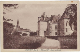 27  Acquigny Environs De Louviers    Le Chateau 16 E Siecle  Cote Sud - Acquigny