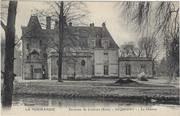 27  Acquigny Environs De Louviers    Le Chateau 16 E Siecle - Acquigny