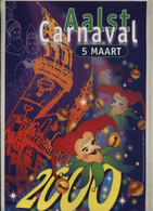 Kleine Geplastifieerde Affiche (A4 Formaat) Aalst Carnaval 5 Maart 2000 (Ontwerperscollectief: Chris De Winne) - Carnival