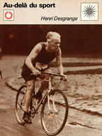 Fiche Sports: Au Delà Du Sport - Henri Desgrange, Créateur Du Journal L'Auto-Vélo - Editions Rencontres 1977 - Sport