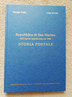 REPUBBLICA DI SAN MARINO STORIA POSTALE DALL'ETA' NAPOLEONICA AL 1892 CON..... - Filatelia E Historia De Correos