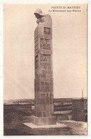 29 - (PLOUGONVELIN) - POINTE-SAINT-MATHIEU - Le Monument Aux Marins - Plougonvelin