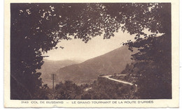 CPA - Col Du Bussang - Le Grand Tournant De La Route D'Urbes - Col De Bussang