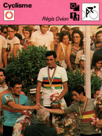 Fiche Sports: Cyclisme - Regis 0vion (Champion Du Monde Amateur 1971 Devant Maertens) Vainqueur Du Tour De L'Avenir 71 - Sports