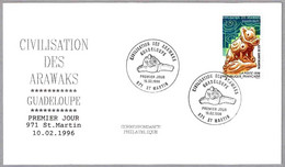 CIVILIZACION ARAWAK - CIVILIZATION ARAWAK. FDC St Martin 1996 - Indiens D'Amérique