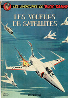 V.- Buck Danny - Les Voleurs De Satellites - Dupuis 1967 - D.1967-0089-152 - Buck Danny