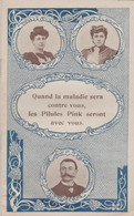 7509 PILULES PINK POUR PERSONNES PALES 23 RUE BALLU (1907) - 1900 – 1949