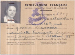 Croix Rouge Française 1939-45 - Carte Provisoire N° 5849 Valable Jusqu'au 15 Oct. 1945, Mlle TURINETTI Suzanne - Croix-Rouge