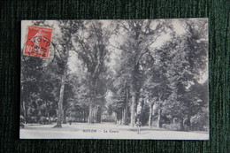 Delcampe - NOYON - Le Cours - Noyon