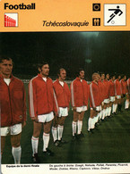Fiche Sports: Football - L'Equipe De Tchécoslovaquie, Demi-Finaliste Coupe D'Europe 1976 - Deportes