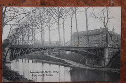 GOURNAY-SUR-MARNE (93) - PONT SUR LE CANAL - Gournay Sur Marne