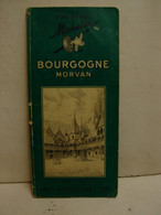 Liv. 546. Guide Du Pneu Michelin 1956. Bourgogne Morvan - Michelin (guides)