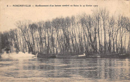 Porcheville       78       Renflouement D'un Bateau Sombré En Seine Février 1907         (Voir Scan) - Porcheville