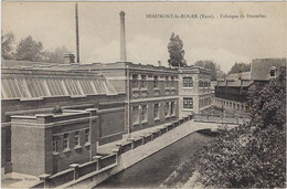 27  Beaumont Le Roger   Fabrique De Dentelles - Beaumont-le-Roger