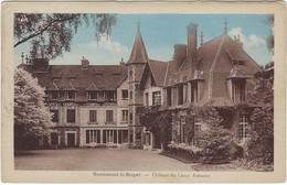 27  Beaumont Le Roger  Chateau Du Camp  Fremont - Beaumont-le-Roger