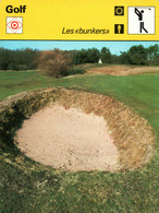 Fiche Sports: Golf - Technique, Les Bunkers, Obstacles De Sable - Sport