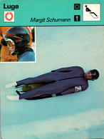 Fiche Sports: Luge - Margit Schumann (RDA) Championne Olympique 1976 Et Du Monde 1973 à 1975 - Sport