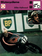 Fiche Sports: Motocyclisme - Mike Hailwood, Maître De L'Ile De Man, 9 Fois Champion Du Monde 250, 350 Et 500 Cc - Sports