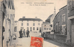 85-MOUILLERON-EN-PAREDS- RUE ET PLACE DU MARCHE - Mouilleron En Pareds