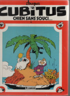 BD CUBITUS - CHIEN SANS SOUCI - E.O.1985 - Cubitus