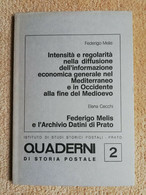 QUADERNI DI STORIA POSTALE N. 2 MELIS FEDERIGO E ELENA CECCHI - Philately And Postal History