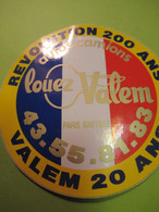 Auto-collant Ancien/Location Autos-Camions/ Révolution 200 Ans  - Valem 20 Ans/PARIS-BASTILLE/1989             ACOL149 - Aufkleber