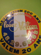 Auto-collant Ancien/Location Autos-Camions/ Révolution 200 Ans  - Valem 20 Ans/SAINT DENIS/1989             ACOL150 - Pegatinas