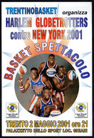 FOGLIETTO PUBBLICITARIO TRENTINO BASKET - BASKET SPETTACOLO 2001 - HARLEM GLOBETROTTERS Vs. NEW YORK - Autres & Non Classés