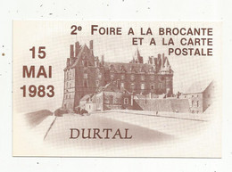 Cp, Bourses & Salons De Collections , 2 E Foire à La Brocante Et à La Carte Postale ,DURTAL , 1983 , 2 Scans - Bourses & Salons De Collections