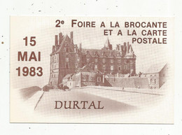 Cp, Bourses & Salons De Collections , 2 E Foire à La Brocante Et à La Carte Postale ,DURTAL , 1983 , 2 Scans - Collector Fairs & Bourses