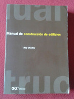 LIBRO MANUAL DE CONSTRUCCIÓN DE EDIFICIOS ROY CHUDLEY GG MÉXICO 1995, 534 PÁGINAS, ARQUITECTURA..VER FOTOS Y DESCRIPCIÓN - Práctico