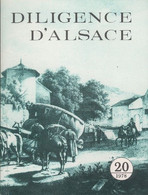 Diligence D"Alsace - Revue Philatélique, Historique Et Marcophile - N° 20 1978 - Filatelia E Historia De Correos