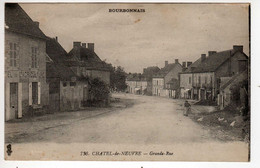 03 : Chatel-de-Neuve : Grande Rue - Andere & Zonder Classificatie