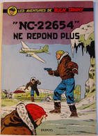 Les Aventures De Buck Danny N°15 : "Nc-22654" Ne Répond Plus - Buck Danny