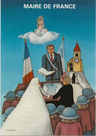 CARTE POSTALE ILLUSTRATEUR SLOBODAN - THEME MAIRE DE FRANCE - Slobodan