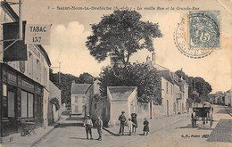 St Nom La Bretèche          78           La Vieille Et La Grande Rue          (voir Scan) - St. Nom La Breteche