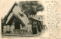 Brive * 1901 * Le Temple Protestant - Brive La Gaillarde