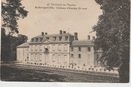 Yvelines  :  AUBERGENVILLE  : Le  Château D '  Acosta - Aubergenville