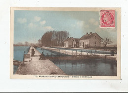 VILLENEUVE LE GUYARD (YONNE) 772 L'ECLUSE DE PORT RENARD - Villeneuve-la-Guyard